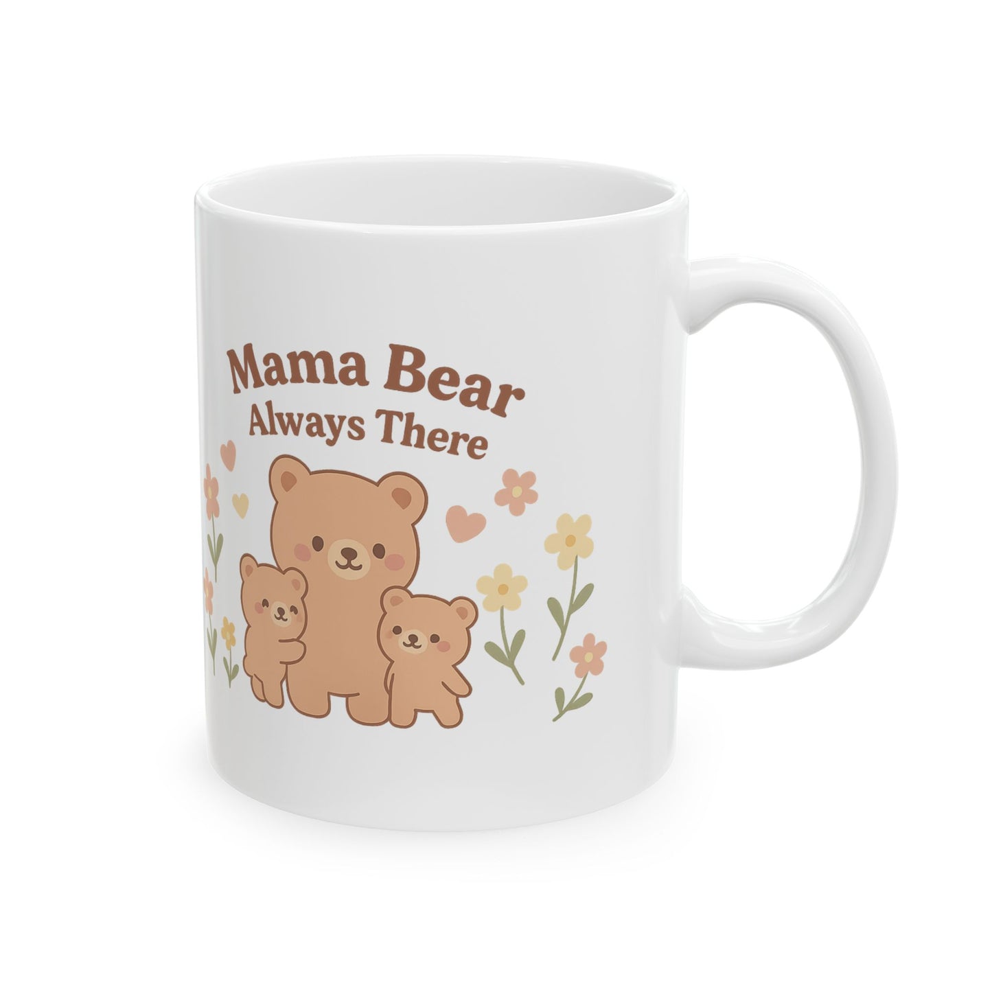 Mama Bear Ceramic Mug - Always There