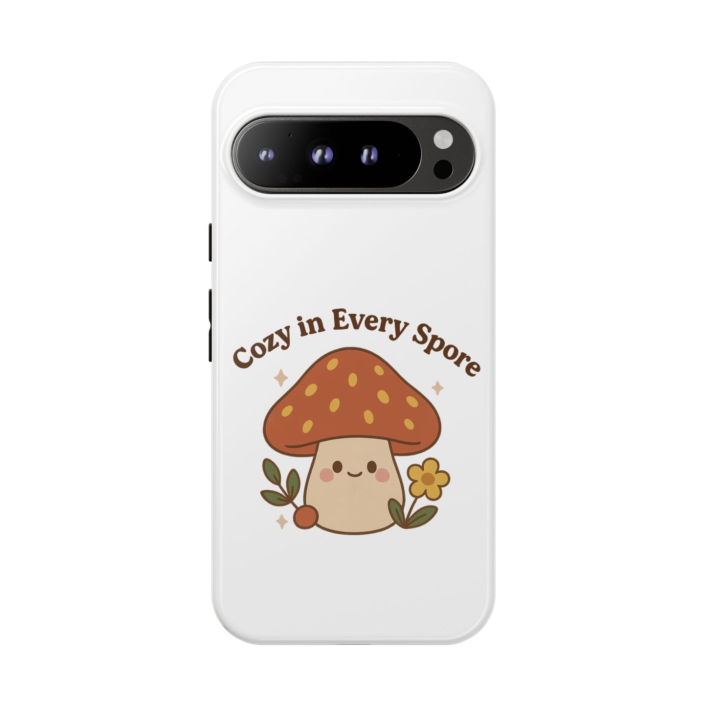 Phone Case - Cozy Mushroom 'Cozy in Every Spore' Design