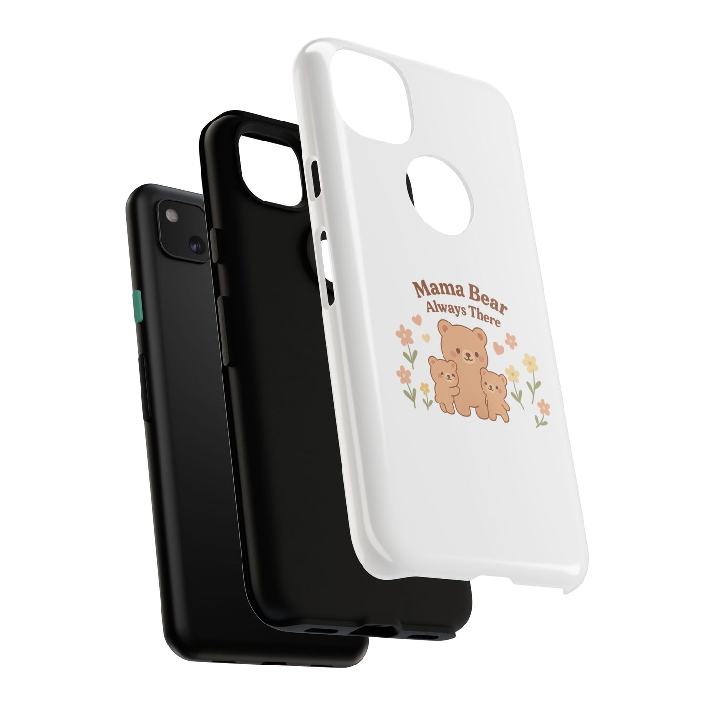 Mama Bear Always There Phone Case – Cute Kawaii Gift for Moms