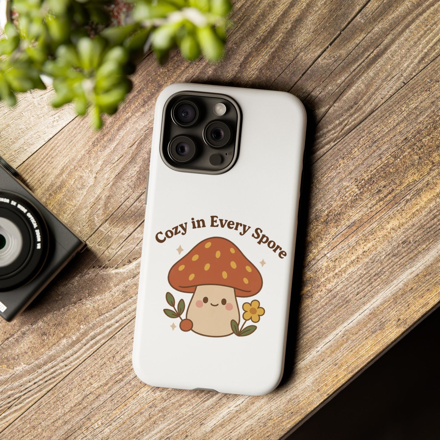 Phone Case - Cozy Mushroom 'Cozy in Every Spore' Design