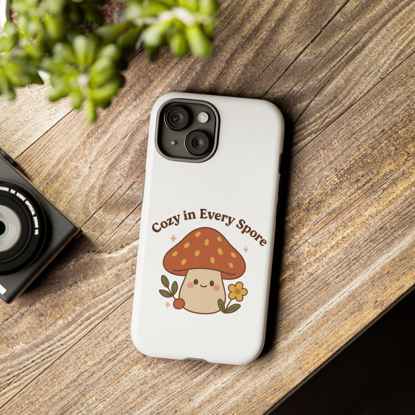 Phone Case - Cozy Mushroom 'Cozy in Every Spore' Design