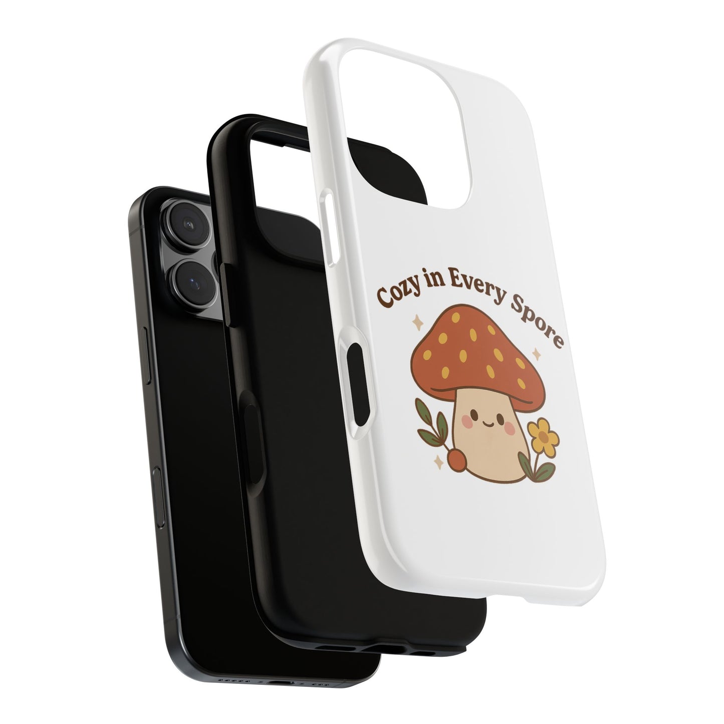 Phone Case - Cozy Mushroom 'Cozy in Every Spore' Design