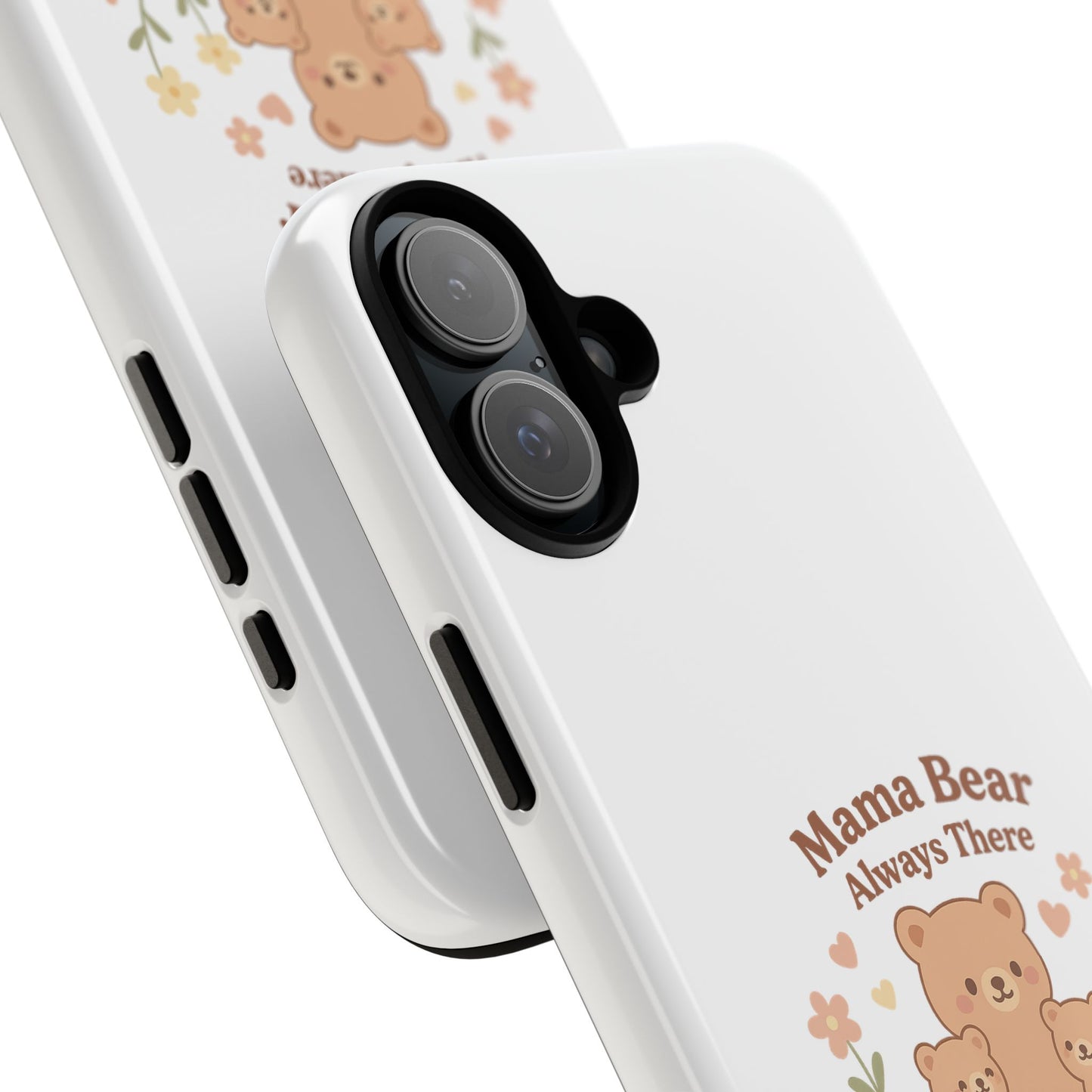 Mama Bear Always There Phone Case – Cute Kawaii Gift for Moms