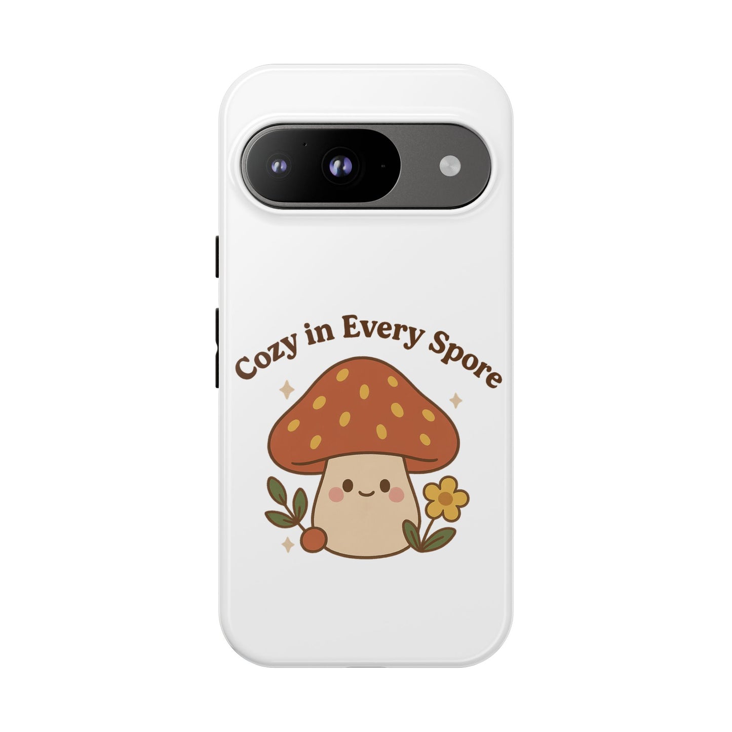 Phone Case - Cozy Mushroom 'Cozy in Every Spore' Design