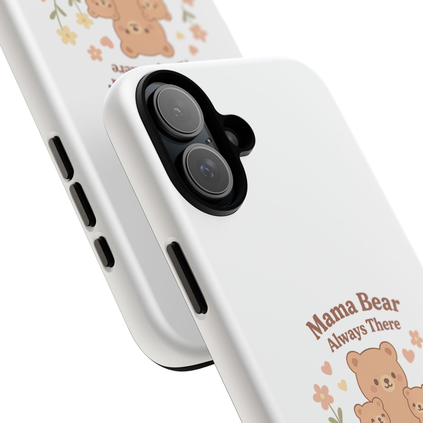 Mama Bear Always There Phone Case – Cute Kawaii Gift for Moms