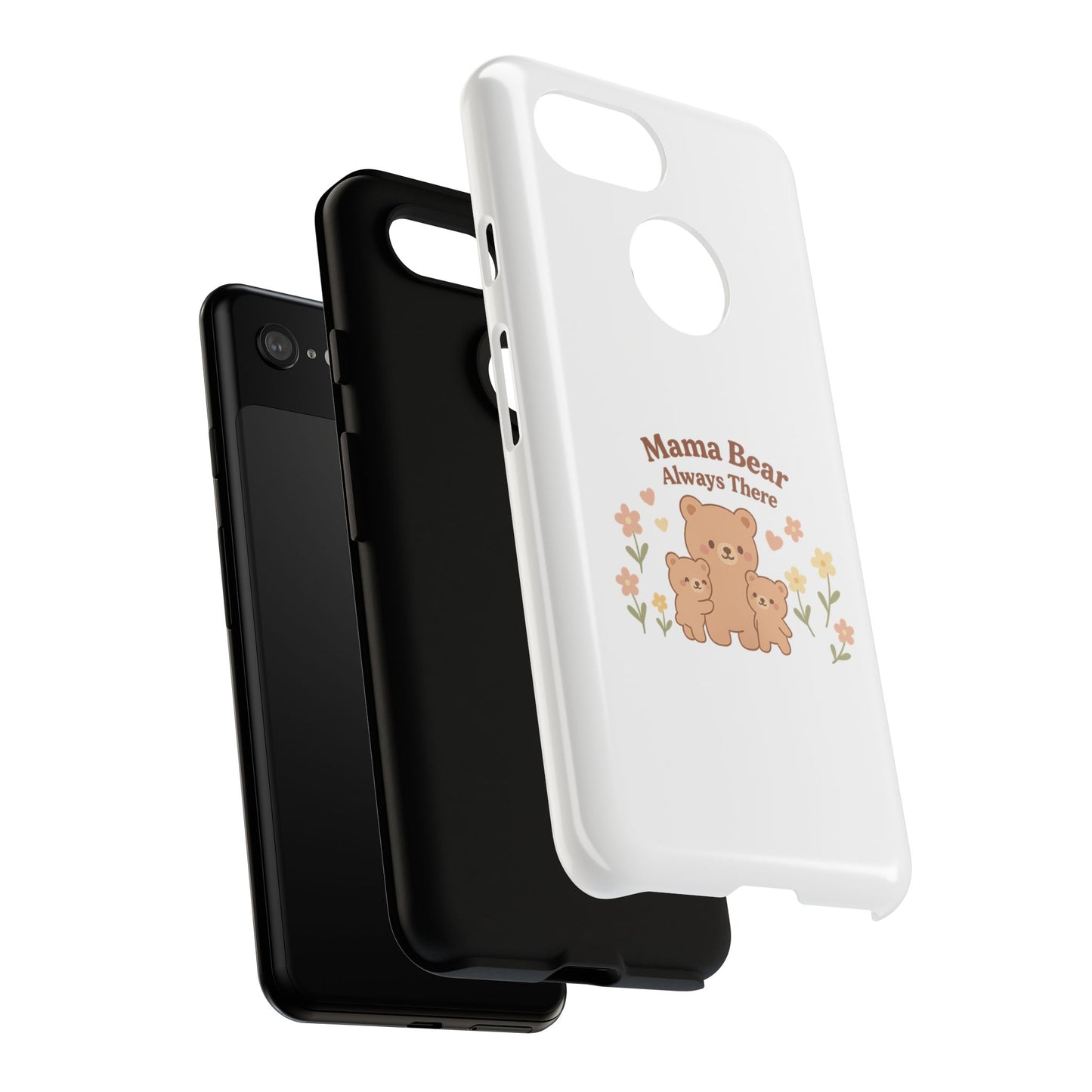 Mama Bear Always There Phone Case – Cute Kawaii Gift for Moms