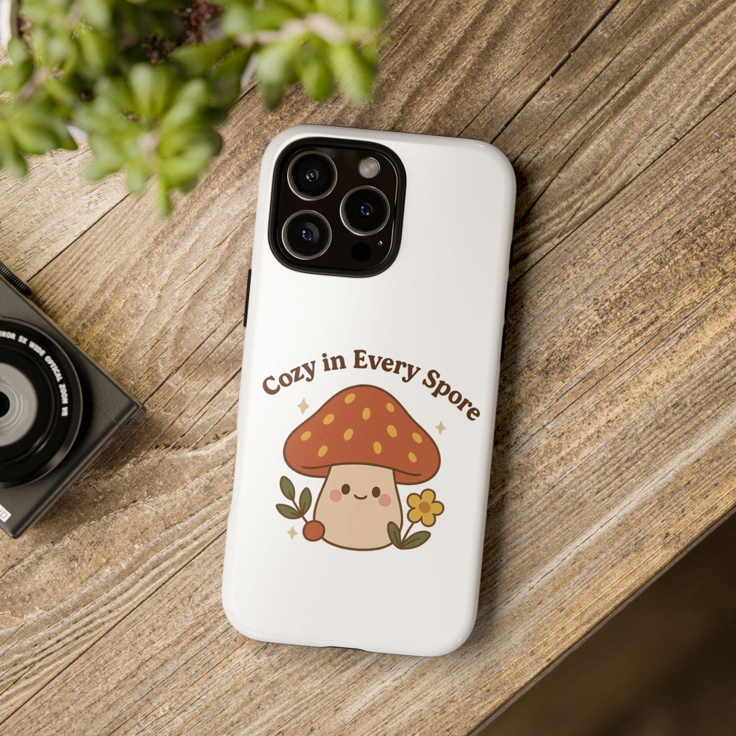 Phone Case - Cozy Mushroom 'Cozy in Every Spore' Design