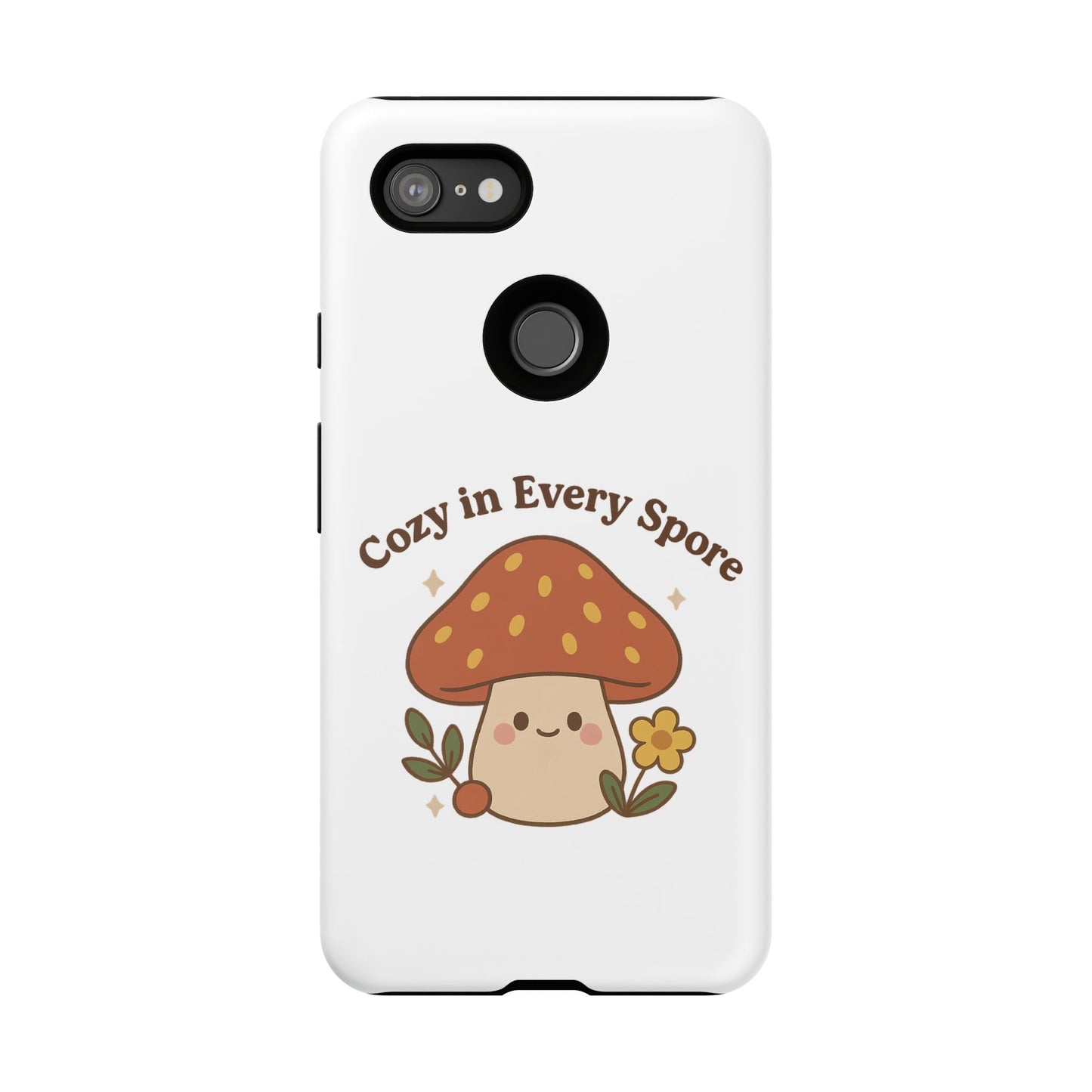 Phone Case - Cozy Mushroom 'Cozy in Every Spore' Design
