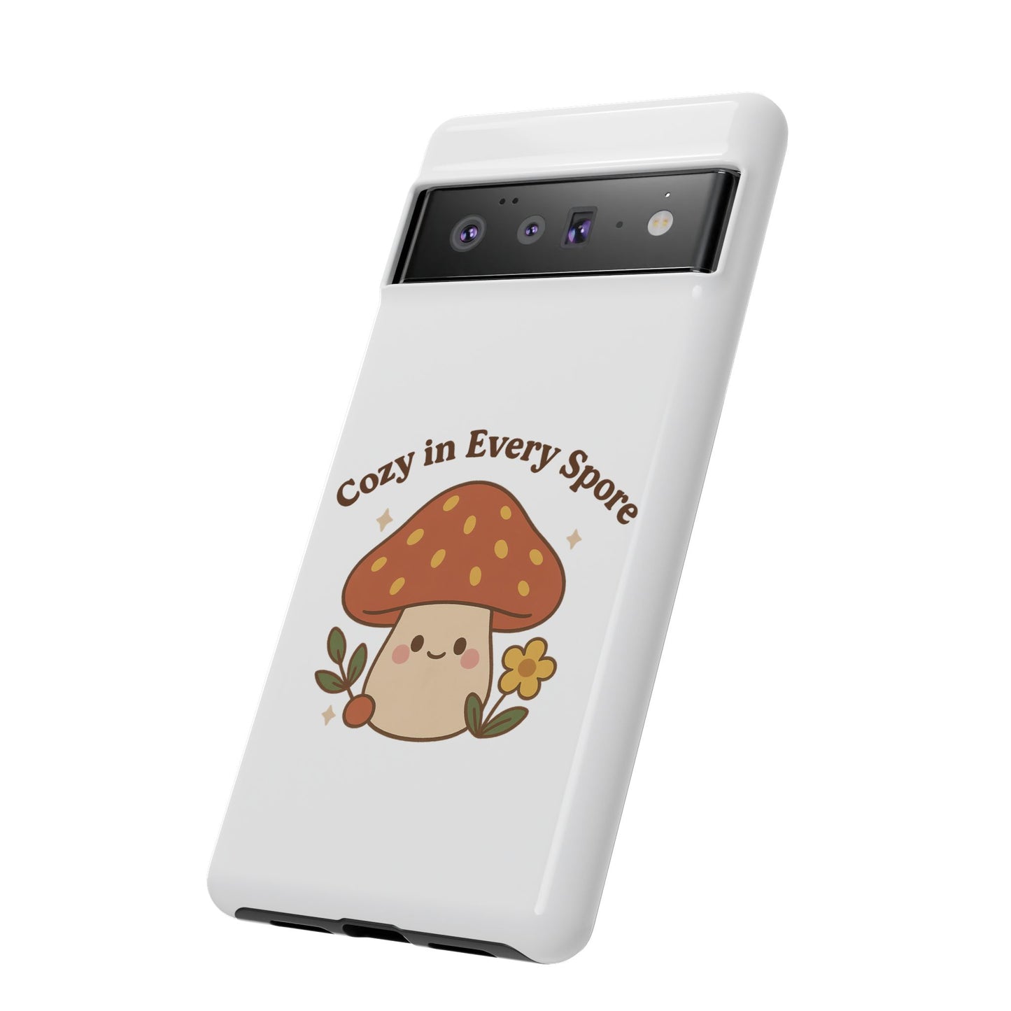 Phone Case - Cozy Mushroom 'Cozy in Every Spore' Design