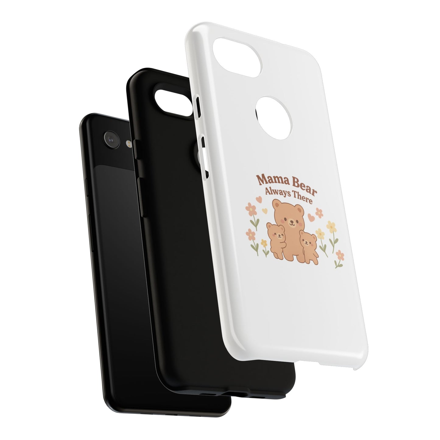 Mama Bear Always There Phone Case – Cute Kawaii Gift for Moms