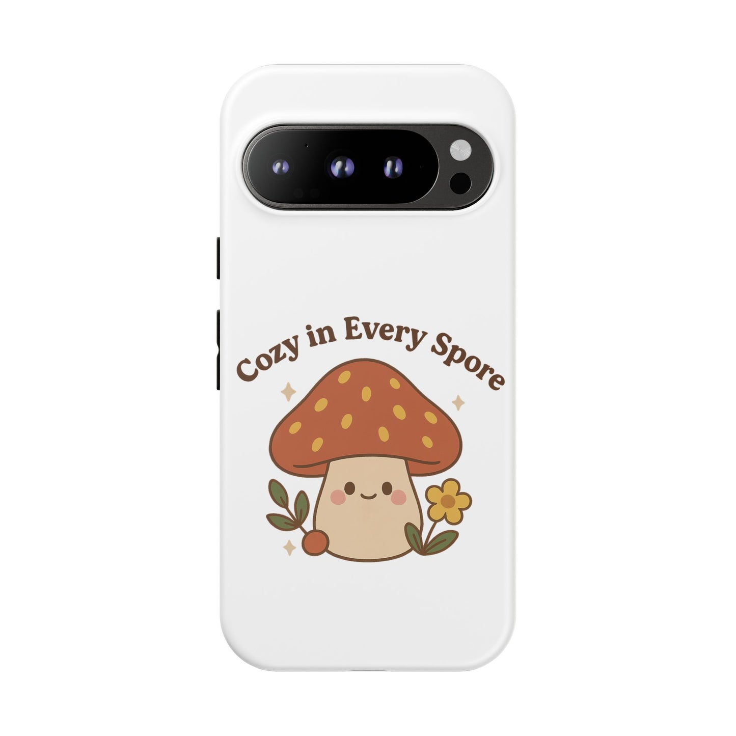 Phone Case - Cozy Mushroom 'Cozy in Every Spore' Design