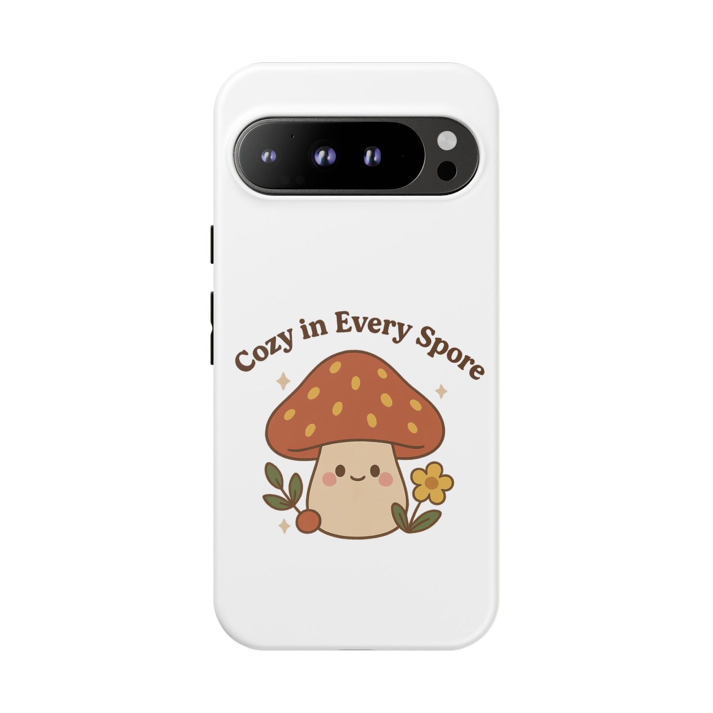 Phone Case - Cozy Mushroom 'Cozy in Every Spore' Design