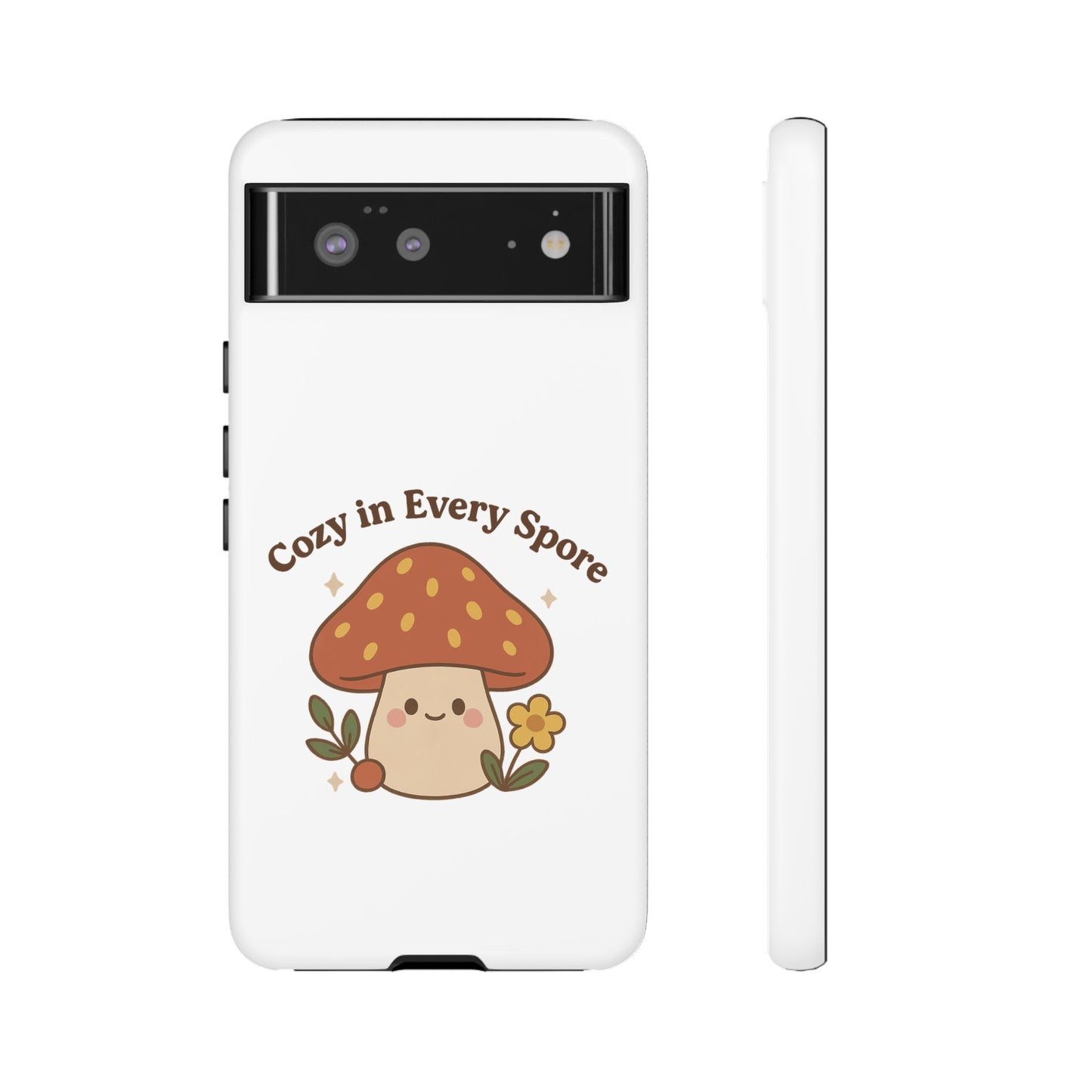 Phone Case - Cozy Mushroom 'Cozy in Every Spore' Design