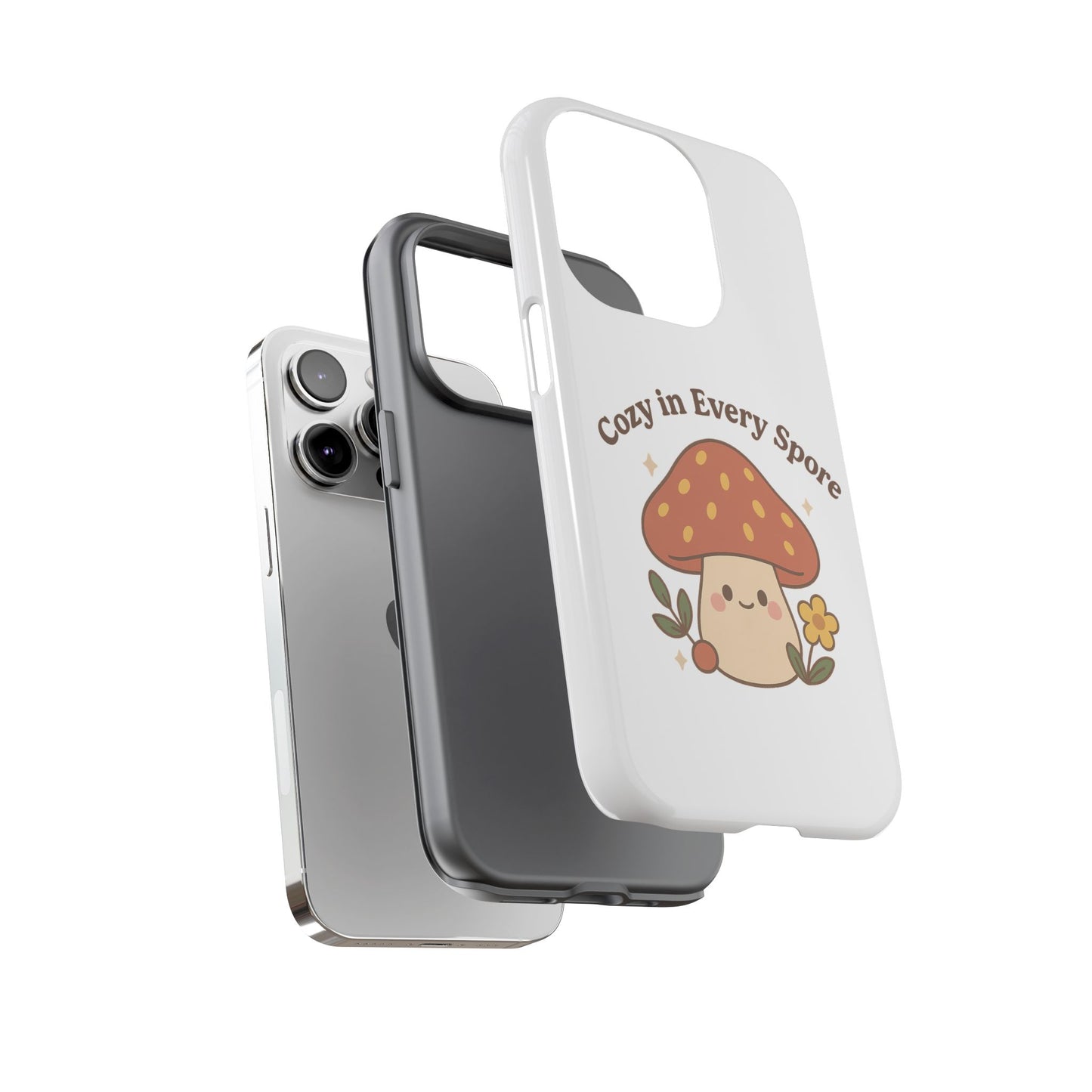 Phone Case - Cozy Mushroom 'Cozy in Every Spore' Design