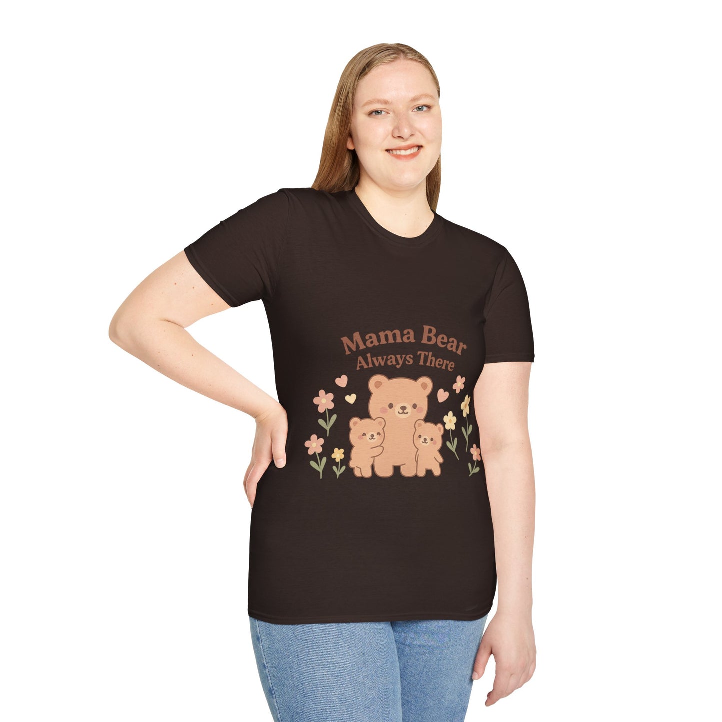 Mama Bear Always There Shirt – Cute Kawaii Mom Gift for Mother’s Day or Birthday