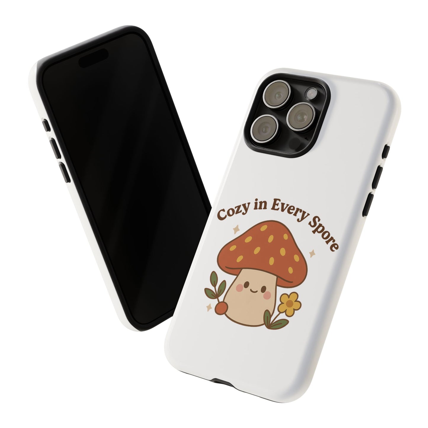 Phone Case - Cozy Mushroom 'Cozy in Every Spore' Design