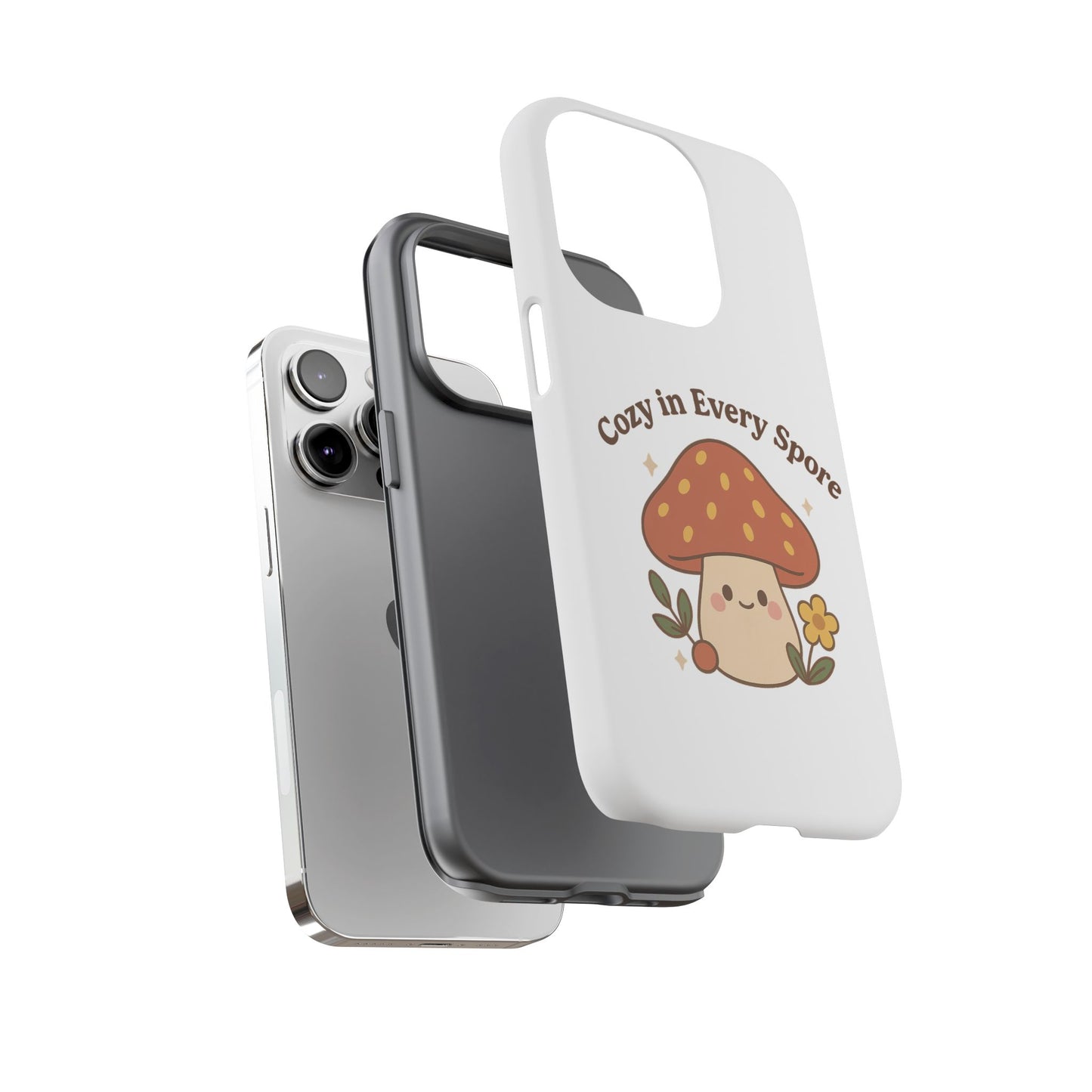 Phone Case - Cozy Mushroom 'Cozy in Every Spore' Design