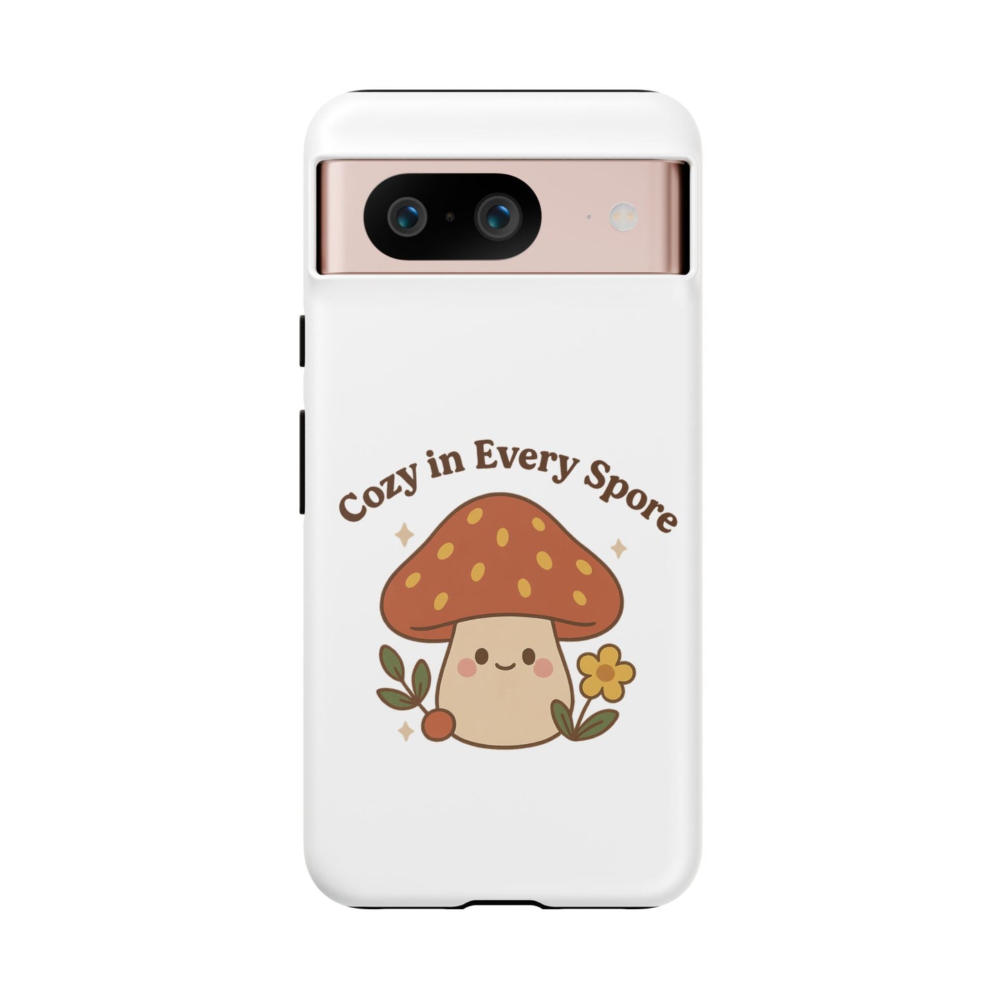 Phone Case - Cozy Mushroom 'Cozy in Every Spore' Design