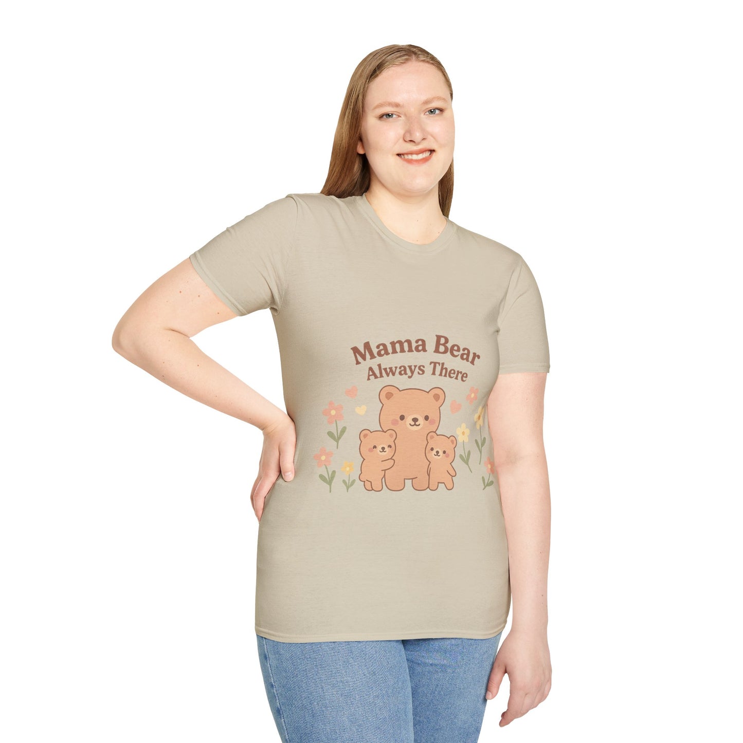 Mama Bear Always There Shirt – Cute Kawaii Mom Gift for Mother’s Day or Birthday