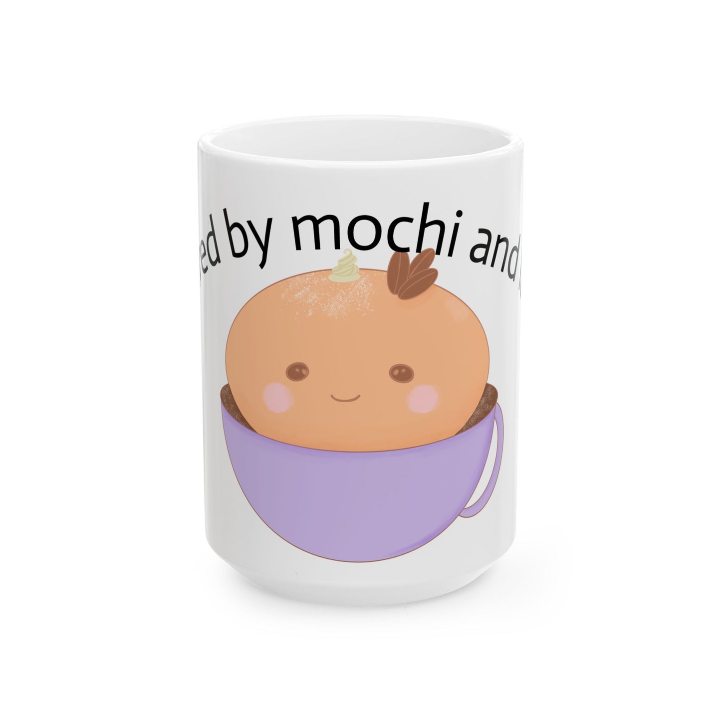 Powered by Mochi and Lattes - Cute Kawaii Mug for Coffee Lovers